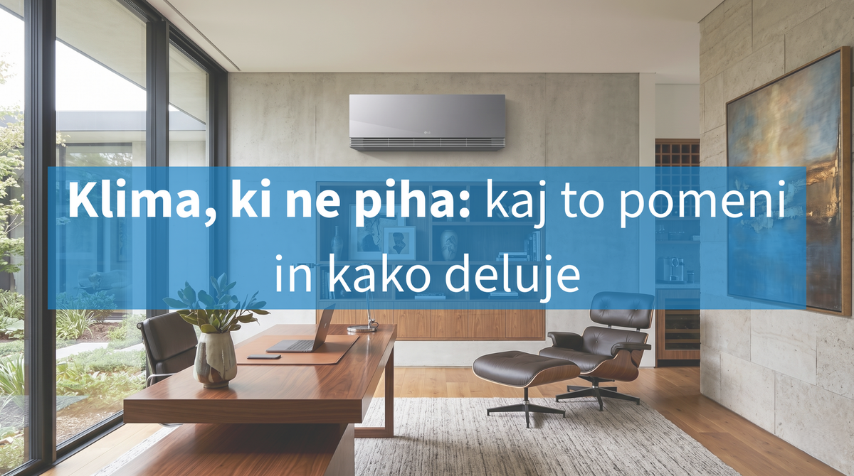 Klima, ki ne piha: kaj to pomeni in kako deluje?