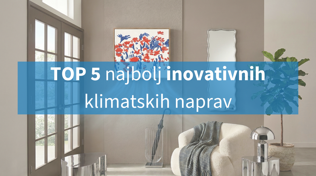Top 5 inovativnih klimatskih naprav