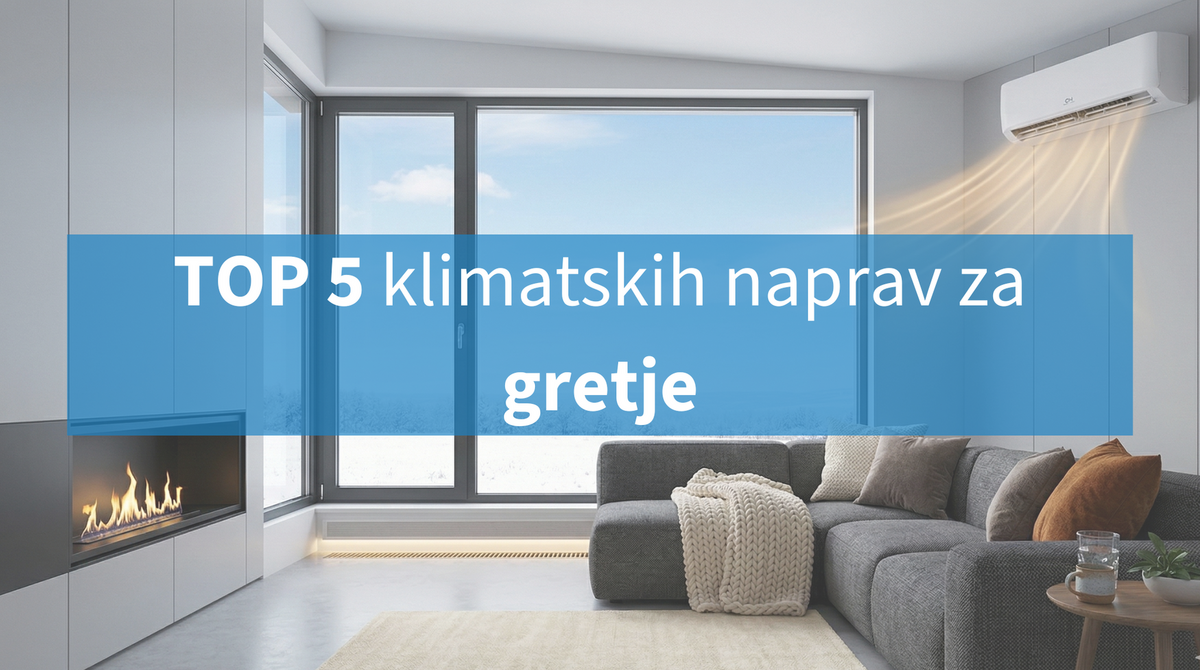 Top 5 klimatskih naprav za gretje