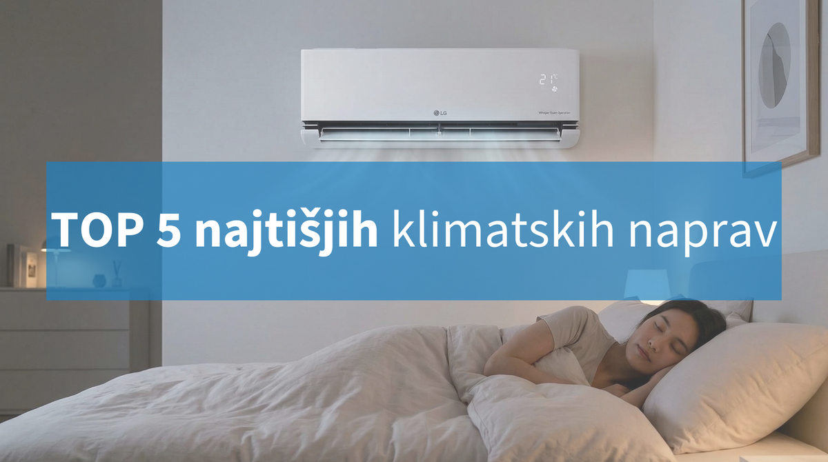 Top 5 najtišjih klimatskih naprav za dom